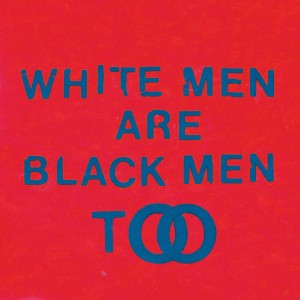 Young Fathers White Men Are Black Men Too Dot Dash Albums of 2015